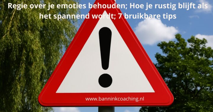 Regie over je emoties in je werk; rust in gesprekken